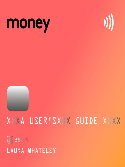 Title details for Money by Laura Whateley - Available